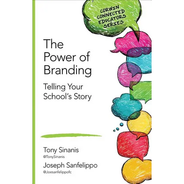 The Power of Branding: Telling Your School′s Story