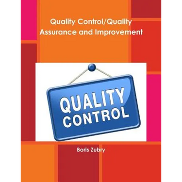 Quality Control/Quality Assurance and Improvement