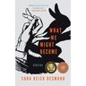 What We Might Become: Stories