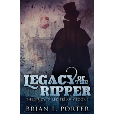 Legacy Of The Ripper