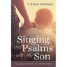 Singing the Psalms with My Son