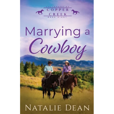 Marrying a Cowboy