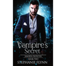 Vampire's Secret: A Steamy Paranormal Urban Fantasy Romance