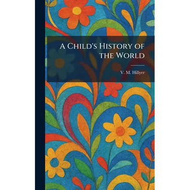 A Child's History of the World