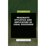 Pragmatic Stylistics and Implicature in Legal Discourse