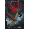 Nefarious Crimes: Axe Murders