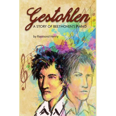 Gestohlen: A Story of Beethoven's Piano
