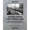 Voices from the Firing Line: A Personal Account of the Pittsburgh Civil Rights Movement