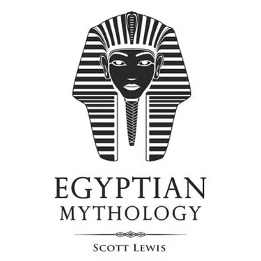 Egyptian Mythology: Classic Stories of Egyptian Myths, Gods, Goddesses, Heroes, and Monsters