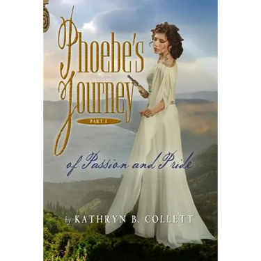 Phoebe's Journey: Part 1: Of Passion And Pride
