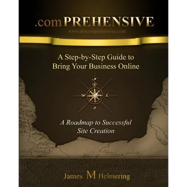 .comprehensive: A Step-by-Step Guide to Bring Your Business Online