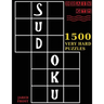 Sudoku: 1500 Very Hard Puzzles: to Exercise Your Brain. Big Book, Great Value. Brain Gym Series Book. Authored by Jared Frost