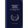 Calculations in Hydraulic Engineering: A Practical Text-Book for the Use of Students, Draughtsmen, and Engineers, Volume 1