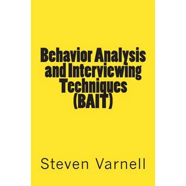 Behavior Analysis and Interviewing Techniques (BAIT)
