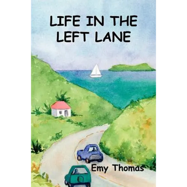 Life in the Left Lane