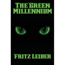 The Green Millennium