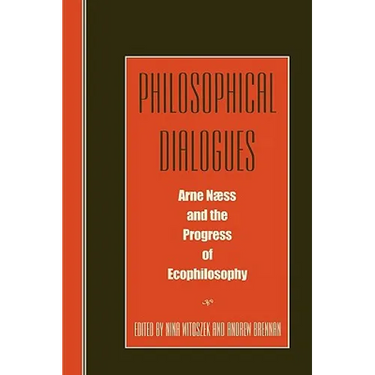 Philosophical Dialogues: Arne Naess and the Progress of Philosophy
