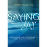 Saying Yes: Discovering and Responding to God's Will in Your Life