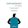 Empowerment for Teens: A Guide to Helping Young Adults Prepare for Their Future