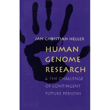 Human Genome Research:: And the Challenge of Contingent Future Persons