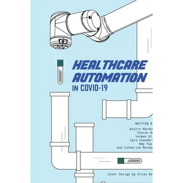 Healthcare Automation in Covid-19