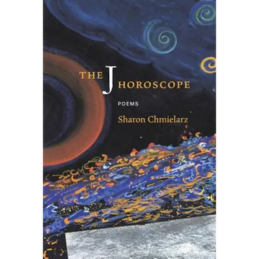 The J Horoscope: Poems