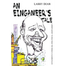 An Einganeer's Tale