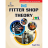 Fitter Shop Theory - Revised Edition (1st & 2nd Yr)
