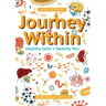 My BODYTROTTER Book * Journey Within: Healthy Cells = Healthy You
