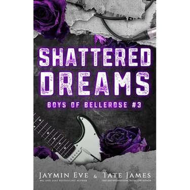 Shattered Dreams: Boys of Bellerose Book 3