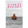 Becoming Westerly: Surf Champion Peter Drouyn's Transformation into Westerly Windina