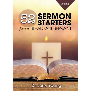 52 Sermon Starters from a Steadfast Servant