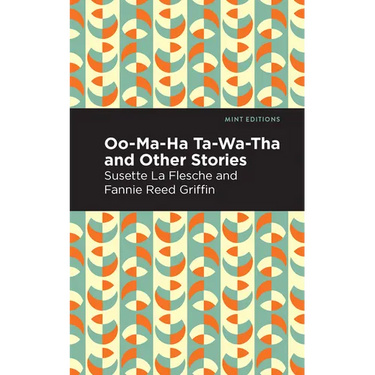 Oo-Ma-Ha-Ta-Wa-Tha and Other Stories