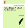 False Steps. a Tale of Modern Times.