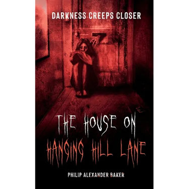 The House on Hanging Hill Lane
