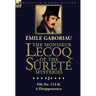 The Monsieur Lecoq of the Sûreté Mysteries: Volume 2- File No. 113 & A Disappearance