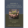 Making a Difference in a Globalized World: Short-term Missions that Work
