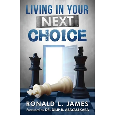 Living in Your Next Choice