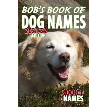 Bob's Book of Dog Names