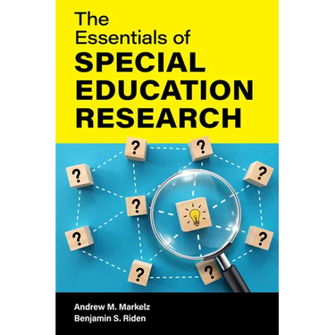 The Essentials of Special Education Research