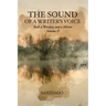 The Sound of a Writer's Voice: Both a Window and a Mirror Volume II
