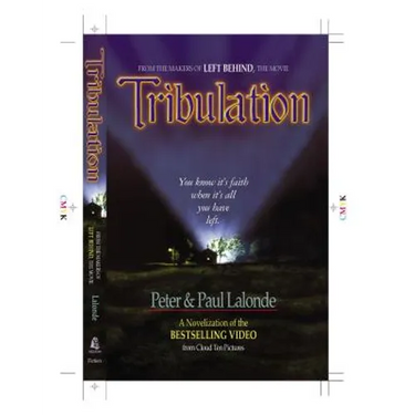 Tribulation: The Novel
