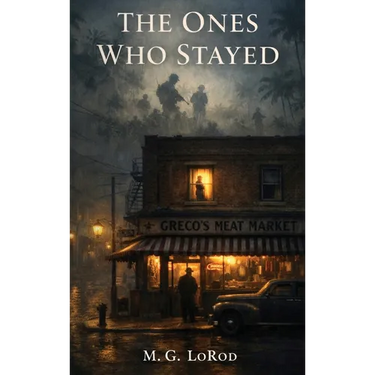 The Ones Who Stayed