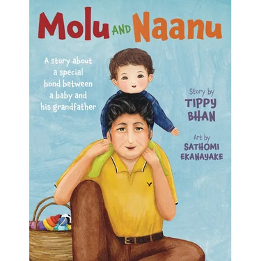 Molu and Naanu: A story about a special bond between a baby and his grandfather