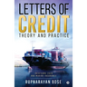 Letters of Credit: Theory and Practice