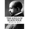The Souls of Black Folk