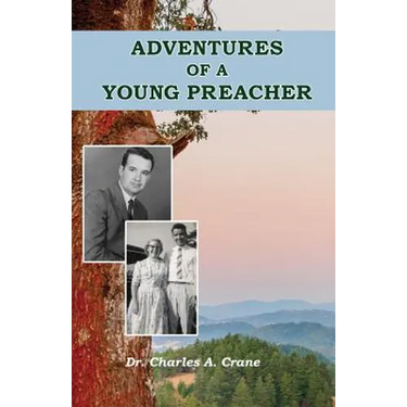Adventures of a Young Preacher
