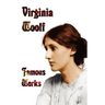 Famous Works - Mrs Dalloway, to the Lighthouse, Orlando, & a Room of One's Own