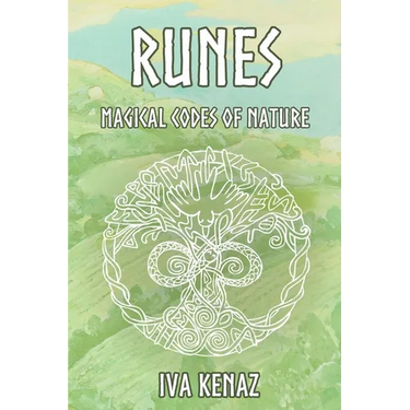 Runes: Magical Codes of Nature