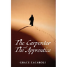 The Carpenter and the Apprentice